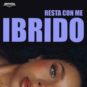 RESTA CON ME