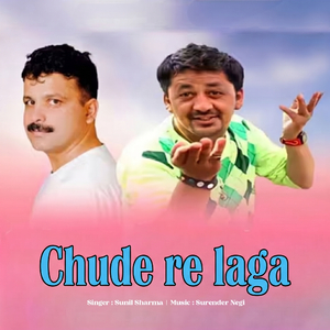 Chaude Re Laga