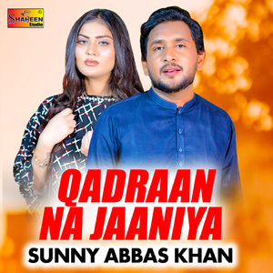 Qadraan Na Jaaniya