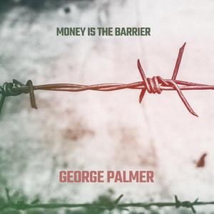 Money is the Barrier