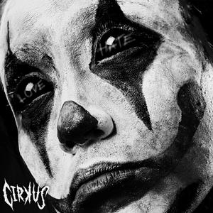 Cirkus (feat. Diego Farias & Andrew Virrueta)