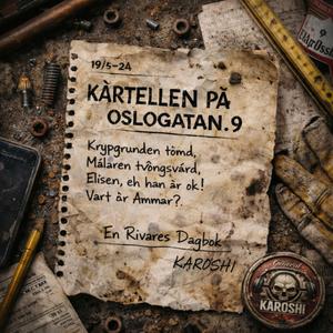 Kartellen På Oslogatan.9 (Radio Edit)