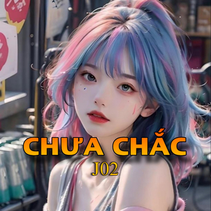 Beat Chưa Chắc