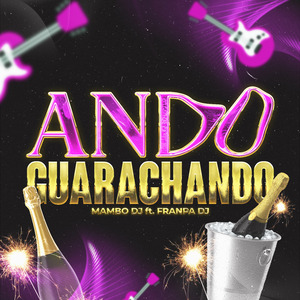 Ando Guarachando (Remix)