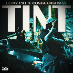 Tint (feat. Costa Cashman)