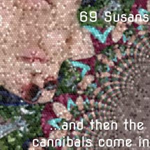 ...And Then the Cannibals Come in (Bowdlerized Mix) (Bowdlerized Mix)