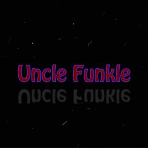 Uncle Funkle (feat. LUMOVI, Chris Stark, Travis White, Tom Atkins Band, Emmanuel Lafargue & Larry Mitchell)
