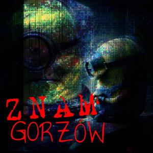 GORZÓW LOVE (ZNAM GORZÓW) (feat. Łyktor)