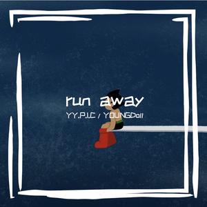 run away