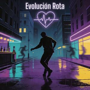 Evolución Rota