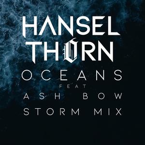 Oceans (feat. Ash Bow) (Storm Mix)