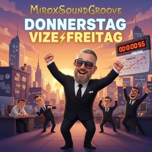 Donnerstag Vize-Freitag