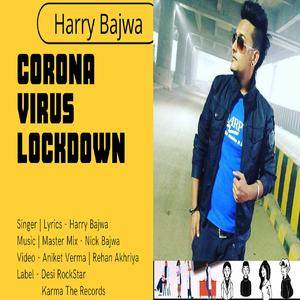 CORONA VIRUS LOCKDOWN