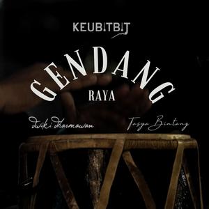 Gendang Raya (feat. Dwiki Dharmawan & Tasya Bintang)