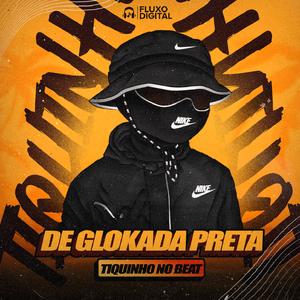 De Glokada Preta