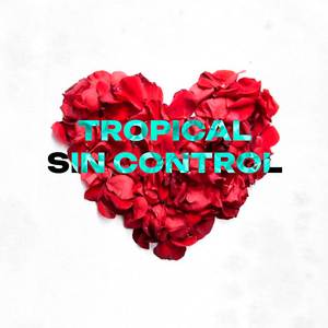 Tropical Sin Control