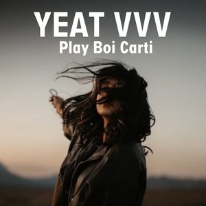 yeat vvv playboi carti