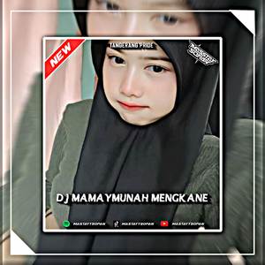 Dj Mamaymuna Mengkane
