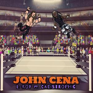 John Cena (feat. Cadistrophic)