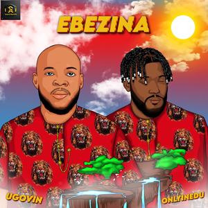 Ebezina (feat. Only1nedu)