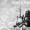 Izrael - Have a Plan