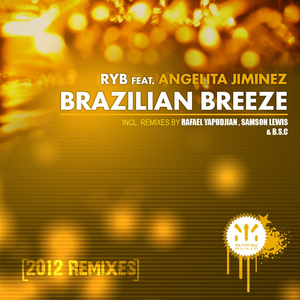 Brazilian Breeze (Brazilian Soul Crew Remix)
