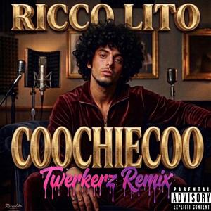 COOCHIECOO (Twerkerz Remix)