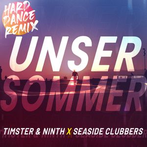 Unser Sommer (Hard Dance Remix [Extended])