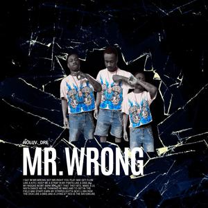 Mr.Wrong