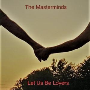 Let Us Be Lovers