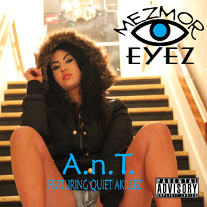 A.n.T. (feat. Quiet Akillez)