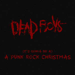 (It's Gonna Be A) Punk Rock Christmas