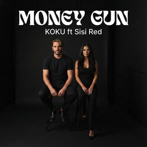 Money Gun (feat. Sisi Red)