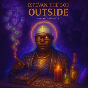 OUTSIDE (Banish Remix)