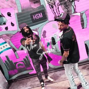 Who Want The Smoke? (feat. Trav & WOADY)