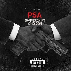 P.S.A. (feat. CMO DON)