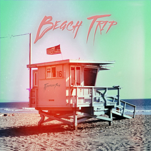 Beach Trip (Radio Edit)