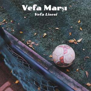Vefa Marşı