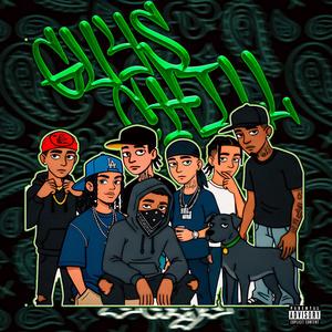CHILL GUYS (feat. ATTACHO, REAL SWUAGGER & 38 SLAM)