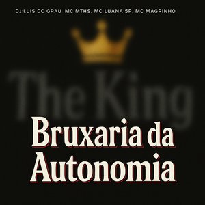 Bruxaria da Autonomia