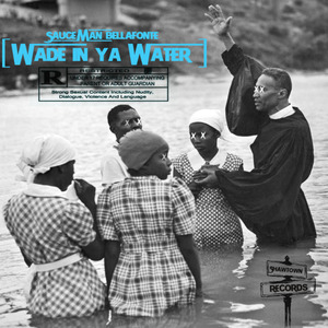 Wade In Ya Water