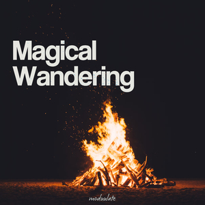 Magical Wandering