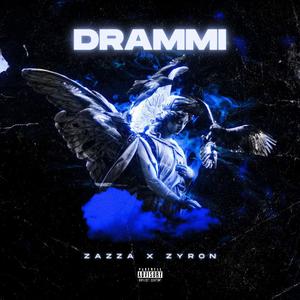 DRAMMI (feat. ZAZZA)