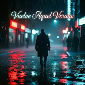 Vuelve Aquel Verano
