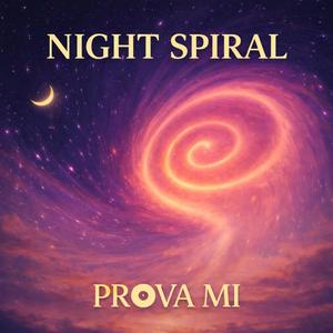 NIGHT SPIRAL
