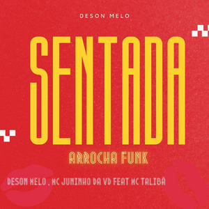 Sentada - Arrocha Funk