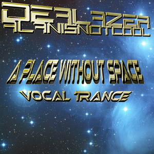 A Place Without Space (2022 Vocal Edit)