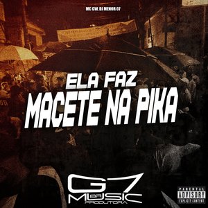 Ela Faz Macete na Pika