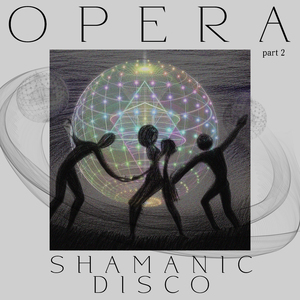 Opera, Part 2