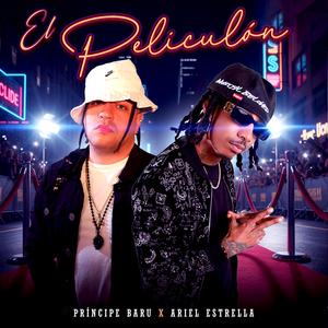 el peliculon (feat. Príncipe Baru)